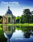 Image for Place-making  : the art of Capability Brown