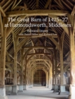 Image for The Great Barn of 1425-7 at Harmondsworth, Middlesex