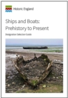 Image for Ships and Boats: Prehistory to Present : Introductions to Heritage Assets