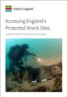 Image for Accessing England&#39;s Protected Wreck Sites