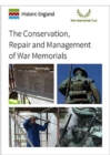 Image for The Conservation, Repair and Management of War Memorials