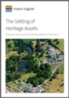 Image for The Setting of Heritage Assets : Historic Environment Good Practice Advice in Planning: 3