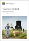 Image for Traversing the Past : The total station theodolite in archaeological landscape survey