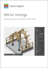 Image for BIM for Heritage : Developing a Historic Building Information Model