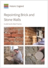 Image for Repointing Brick and Stone Walls : Guidelines for Best Practice
