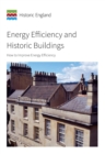 Image for Energy Efficiency and Historic Buildings : How to Improve Energy Efficiency