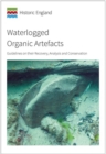 Image for Waterlogged Organic Artefacts
