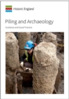 Image for Piling and Archaeology : Guidelines and Best Practice