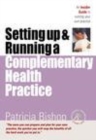 Image for Setting up &amp; running a complementary health practice