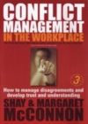 Image for Conflict management in the workplace: how to manage disagreements and develop trust and understanding