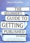 Image for The beginner&#39;s guide to getting published