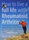 Image for How to live a full life with rheumatoid arthritis