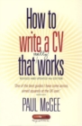 Image for How to write a CV that really works: Revised and updated 4th edition