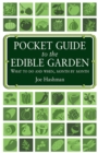 Image for Pocket Guide to the Edible Garden: What to Do and When, Month by Month