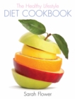 Image for The healthy lifestyle diet cookbook