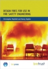 Image for Design fires for use in fire safety engineering