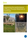 Image for Assessing the Performance of Phase Change Materials in Buildings