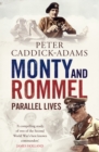 Image for Monty and Rommel: Parallel Lives