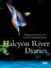 Image for Halcyon River Diaries