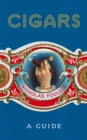 Image for Cigars: A Guide