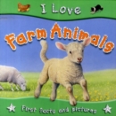 Image for I Love Farm Animals