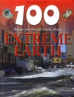 Image for 100 things you should know about extreme Earth