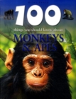 Image for 100 things you should know about monkeys &amp; apes