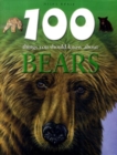 Image for 100 Things You Should Know About Bears