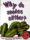 Image for Why do snakes slither?