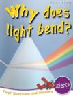 Image for Why does light bend?