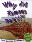 Image for Why did Romans march?