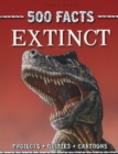 Image for 500 Facts Extinct