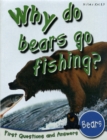 Image for Why do bears go fishing?