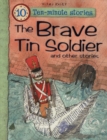 Image for The brave tin soldier and other stories