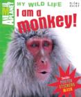 Image for Animal Planet - My Wild Life - I am a Monkey!