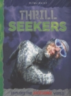 Image for Thrill seekers