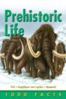 Image for 1000 facts on prehistoric life