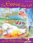 Image for The goose who laid the golden eggs and other Aesop&#39;s fables