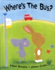 Image for Where&#39;s the bus?