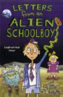 Image for Letters From an Alien Schoolboy