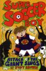 Image for Super Soccer Boy and the Attack of the Giant Slugs