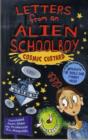 Image for Letters From An Alien Schoolboy: Cosmic Custard