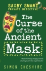Image for The curse of the ancient mask and other case files