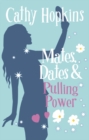 Image for Mates, dates &amp; pulling power