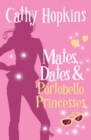 Image for Mates, Dates &amp; Portobello Princesses : 3