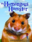 Image for My humongous hamster