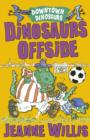 Image for Dinosaurs offside
