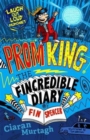 Image for Prom King: The Fincredible Diary of Fin Spencer