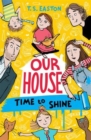 Image for Our House 2: Time to Shine
