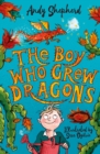 Image for The boy who grew dragons